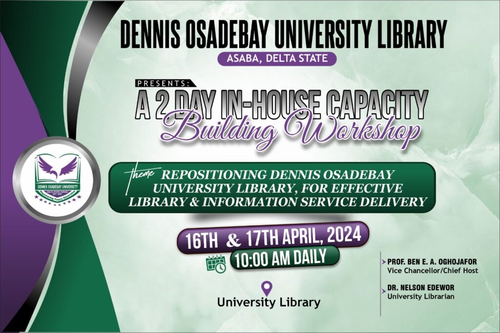 DENNIS OSADEBAE UNIVERSITY LIBRARY WORKSHOP